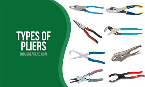 30 Different Types Of Pliers & Their Uses (With Pictures) - ToolsGearLab