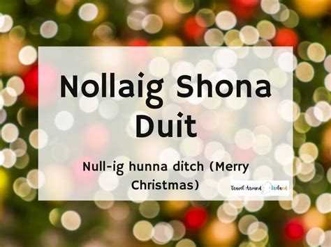 How to Say Merry Christmas in Irish: A Festive Language Guide