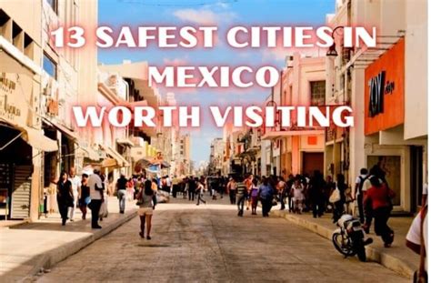 13 Safest Cities In Mexico Worth Visiting - Insider Insights