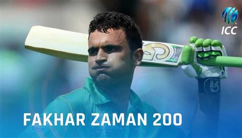 Fakhar Zaman: First Pakistani Batsman To Score 200 In ODIs – WailayLog