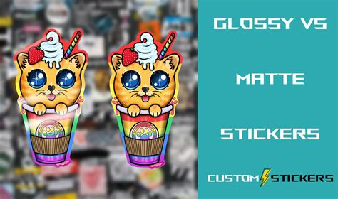 Matte vs Glossy Stickers | Differences and Recommendations – CustomStickers.com