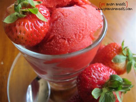 po' man meals - fresh strawberry sorbet