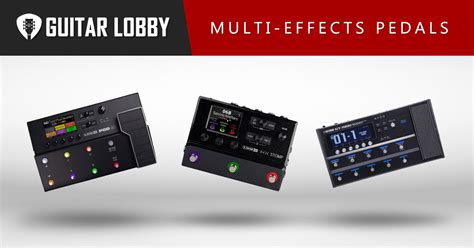 20 Best Multi-Effects Pedals in 2023 (All Budgets) | Guitar Lobby