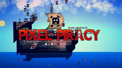 Pixel Piracy - Alpha Gameplay Trailer - YouTube