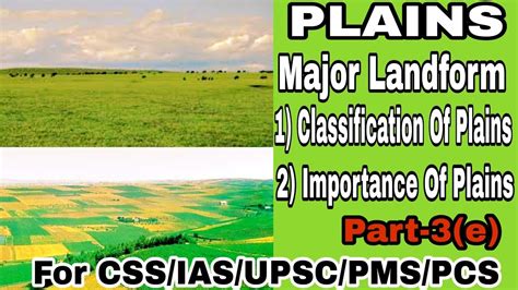 PLAINS | Major Landform | Classification & Importance Of Plains | For ...