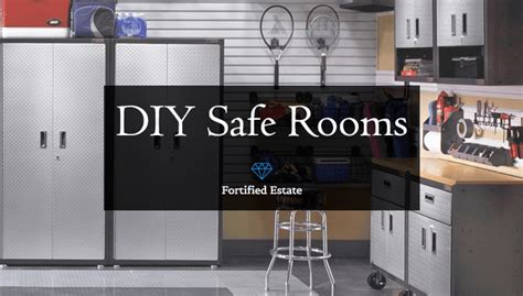 Build a DIY Safe Room or Panic Room - Fortified Estate