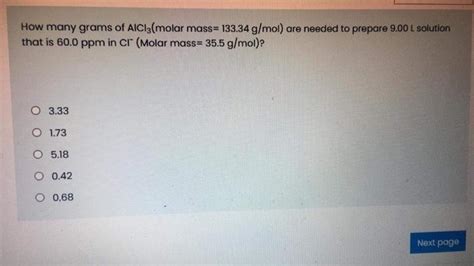 Solved How many grams of AlCl3(molar mass= 133.34 g/mol) are | Chegg.com