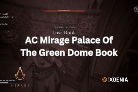 AC Mirage Palace Of The Green Dome Book: How To Find? - Xoenia