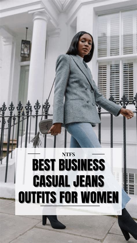 Best Business Casual Jeans Outfits for Women — No Time For Style