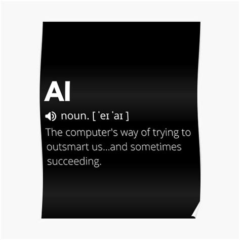 Funny AI Definition, Artificial Intelligence Premium Matte Vertical ...