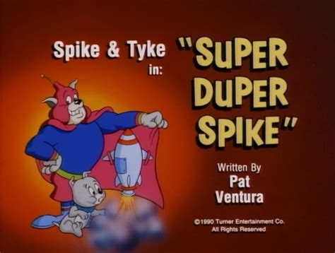 Super Duper Spike | Tom and Jerry Kids Show Wiki | Fandom