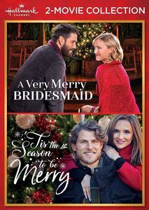 A Very Merry Bridesmaid / 'Tis the Season to Be Merry (Hallmark Channel 2-Movie Collection) on ...