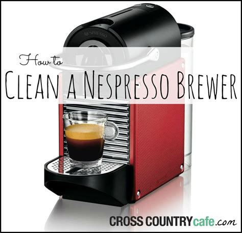 HOW TO CLEAN A NESPRESSO BREWER | Cleaning hacks, Clean dishwasher, Nespresso