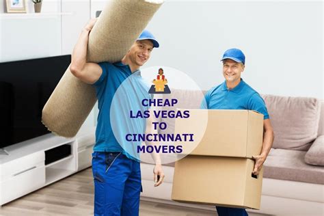 Moving from Las Vegas to Cincinnati Rates | Las Vegas to Cincinnati Movers Cost | Cheap Las ...