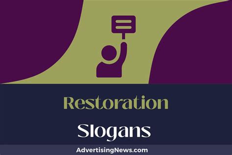 433 Restoration Slogans to Rejuvenate Your Business Image! - Advertising News