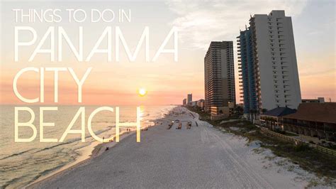 15 Reasons to Put Panama City Beach on YOUR Bucket list