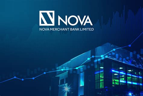 NOVA Merchant Bank Commences N20bn Series 1 & 2 Commercial Paper Issuance - NOVA Merchant Bank ...