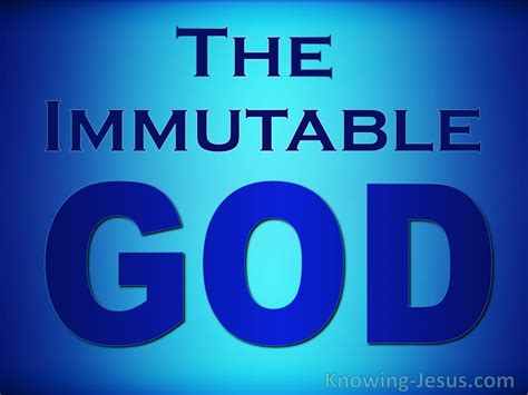 The Immutable God - Character and Attributes of God (23)﻿