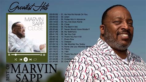 Marvin Sapp 2022 - The best songs of Marvin Sapp - Top Gospel Praise And Worship Songs - YouTube