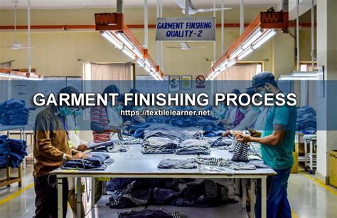 Garment Finishing: Purposes, Method of Application & Finishing Agents