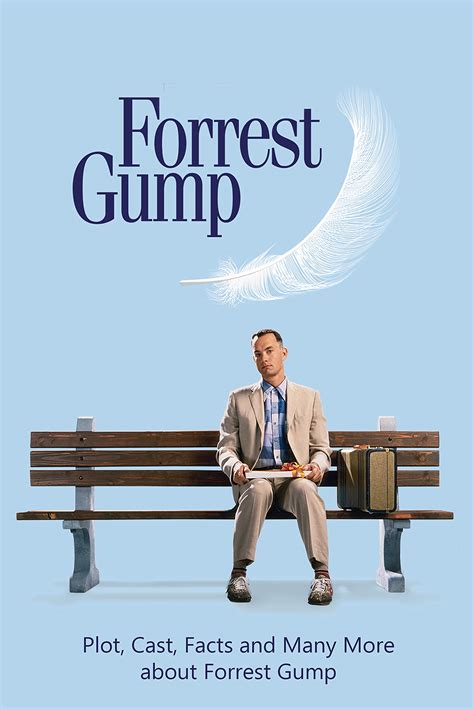 Forrest Gump: Plot, Cast, Facts and Many More about Forrest Gump by ...