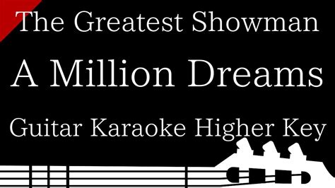 【Guitar Instrumental Karaoke】A Million Dreams / The Greatest Showman ...