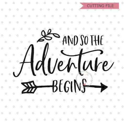 And so the Adventure Begins SVG Adventure Svg Svg Dxf Png - Etsy