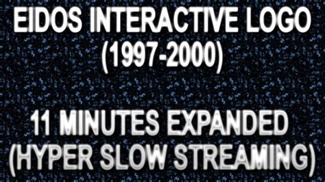 EIDOS INTERACTIVE LOGO 1997 2000 11 MINUTES EXPANDED HYPER SLOW ...