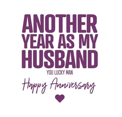 Funny Anniversary Cards - Another Year As My Husband | Anniversary quotes for husband, Funny ...