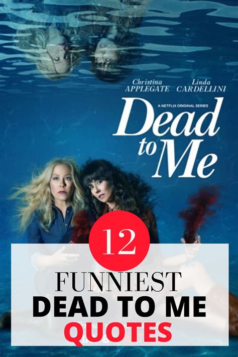 Funniest Dead to Me Quotes Season 2 Netflix | Dead to me, Movie quotes ...