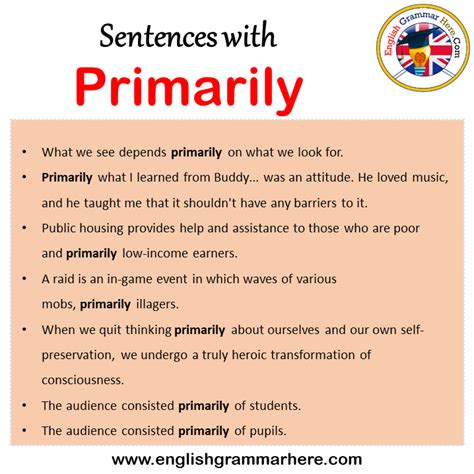 Sentences with Primarily, Primarily in a Sentence in English, Sentences ...