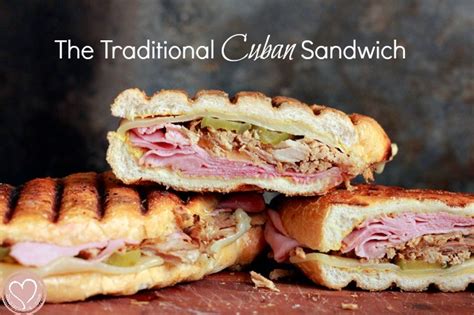 The Traditional Cuban Sandwich (Recipe) - De Su Mama