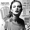 Taylor Talk: The Taylor Swift Podcast | reputation | 1989 | Red | Speak Now | Fearless | Taylor ...