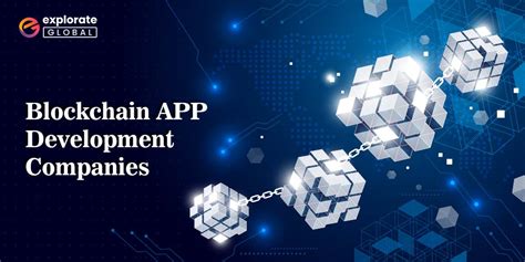 Top Blockchain APP Development Companies