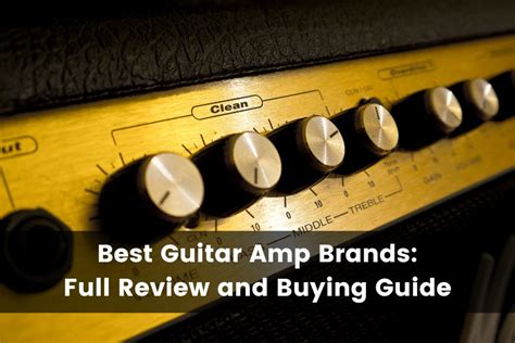 15 Best Guitar Amp Brands: Review and Buying Guide (2024)