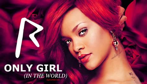 Only Girl Lyrics - Rihanna - iLyricsHub