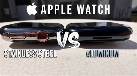 Apple Watch Stainless Steel Vs Aluminum - Which Should You Buy? - YouTube