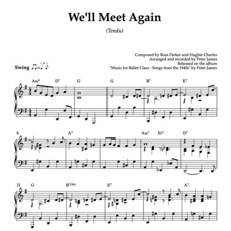 We'll Meet Again (Tendu) | Piano Sheet Music for Ballet Classes (PDF)