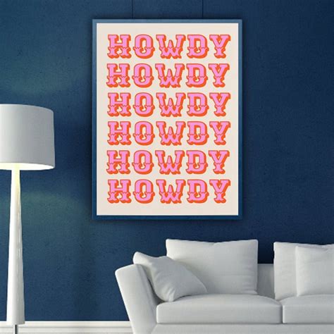 Howdy Howdy Decor Trendy Wall Art Howdy Sign Poster | Etsy