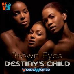 Brown Eyes - Song Lyrics and Music by Destiny's Child arranged by _superVWern_ on Smule Social ...