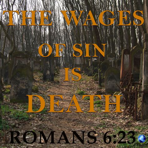 The Wages Of Sin is Death | Missionary Enterprises