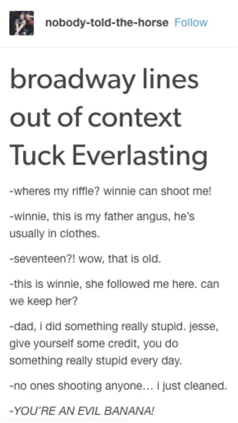 Tuck Everlasting quotes out of context Part 1 | Tuck everlasting ...