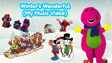 Barney - Winter's Wonderful (My Music Video) Acordes - Chordify