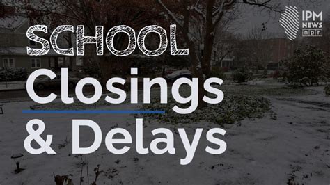 School Closings/E-Learning Days for January 22 - IPM Newsroom