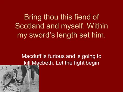 Macduff Macbeth Quotes. QuotesGram