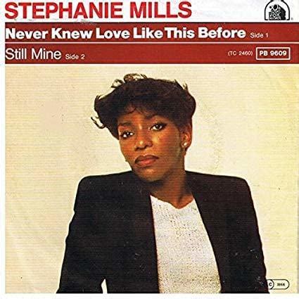 Stephanie Mills – Never Knew Love Like This Before Lyrics | Genius Lyrics