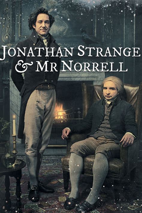 Jonathan Strange & Mr. Norrell - Rotten Tomatoes