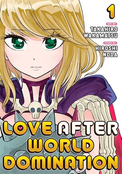 Characters appearing in Love After World Domination Manga | Anime-Planet