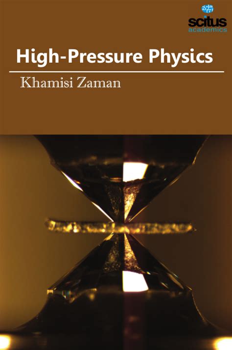 High-Pressure Physics - Scitus Academics