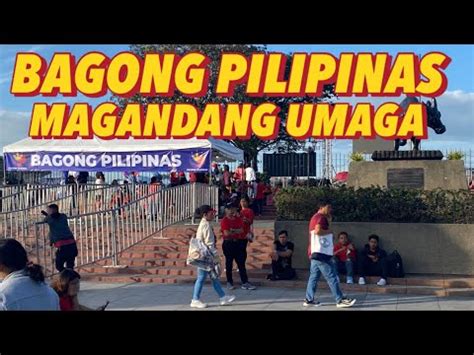 BAGONG PILIPINAS KICK OFF RALLY | Morning events - YouTube